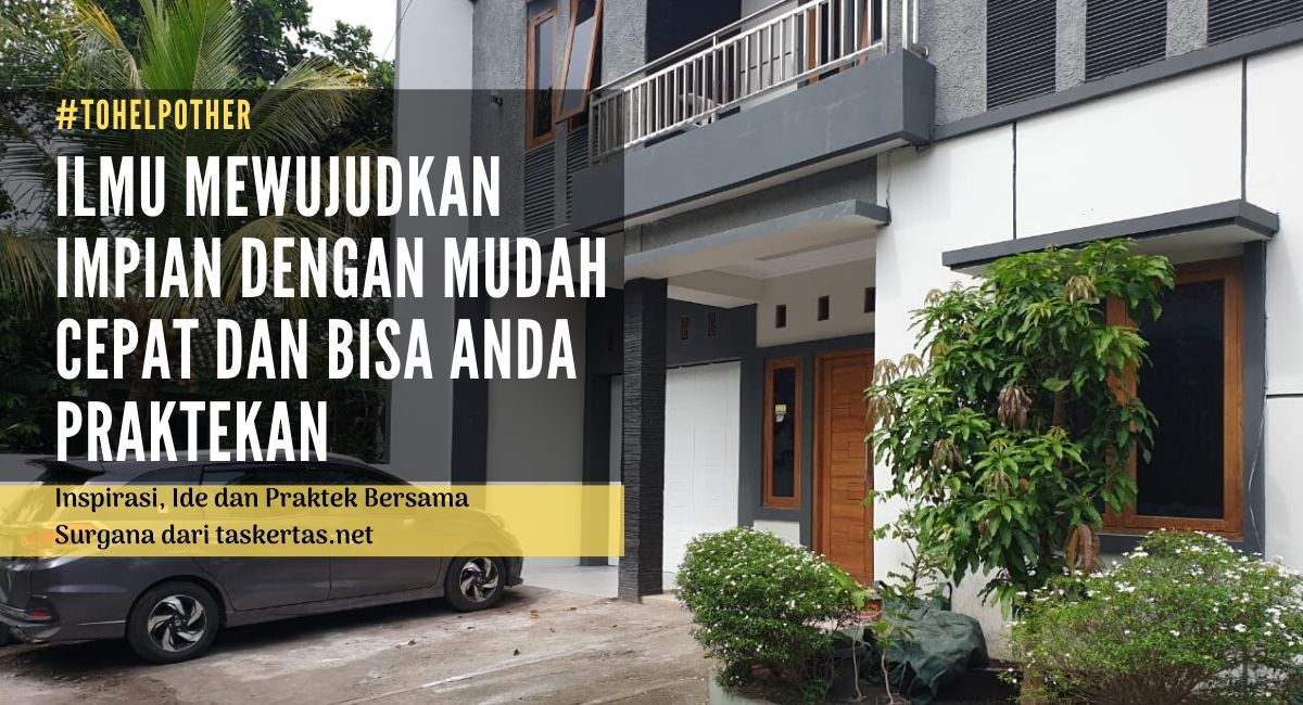 ILMU MEWUJUDKAN IMPIAN