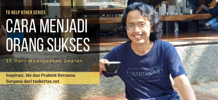 cara menjadi orang sukses