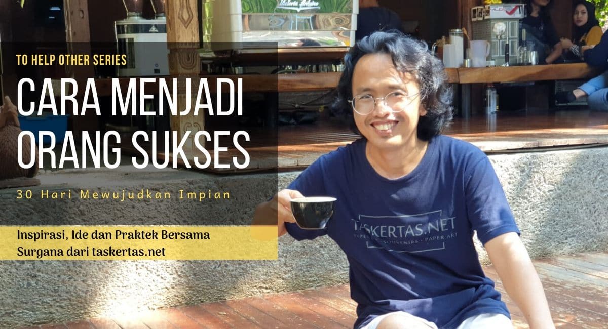 cara menjadi orang sukses