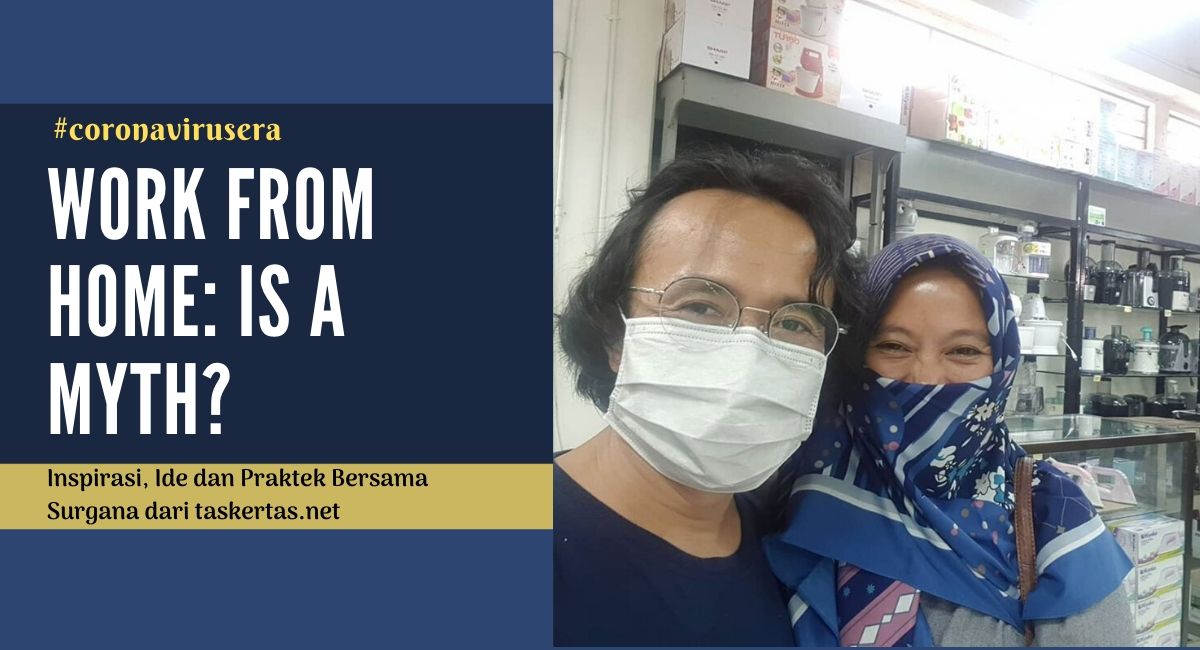 Work From Home: Kerja di Rumah 1
